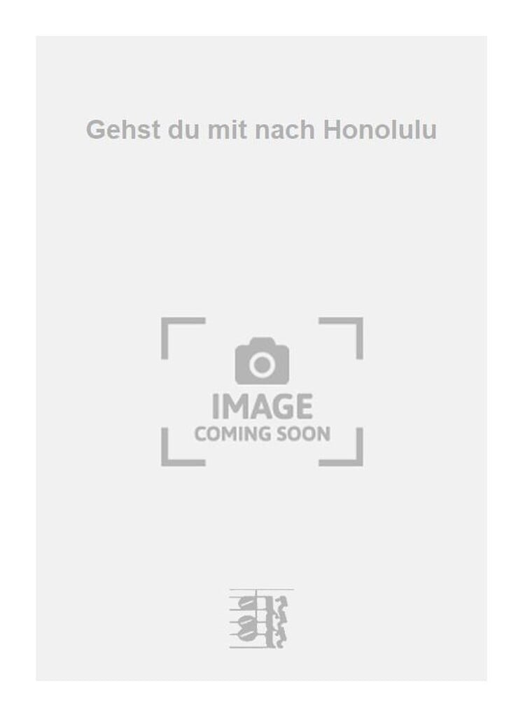 Gehst du mit nach Honolulu